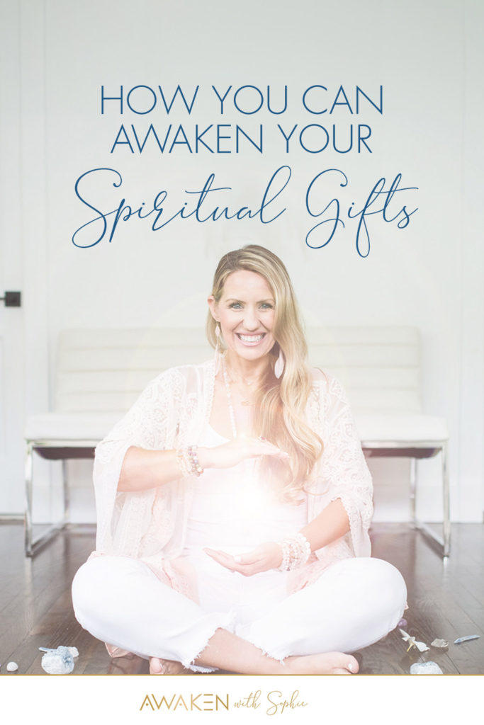 How You Can Awaken Your Spiritual Gifts with Sophie Frabotta
